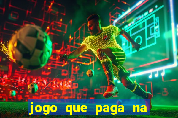 jogo que paga na hora via pix